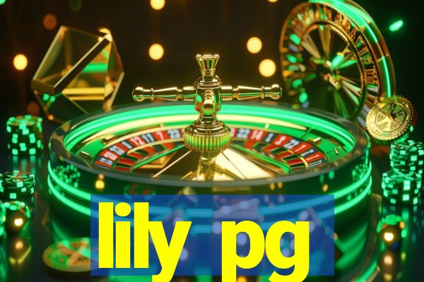 lily pg-bet